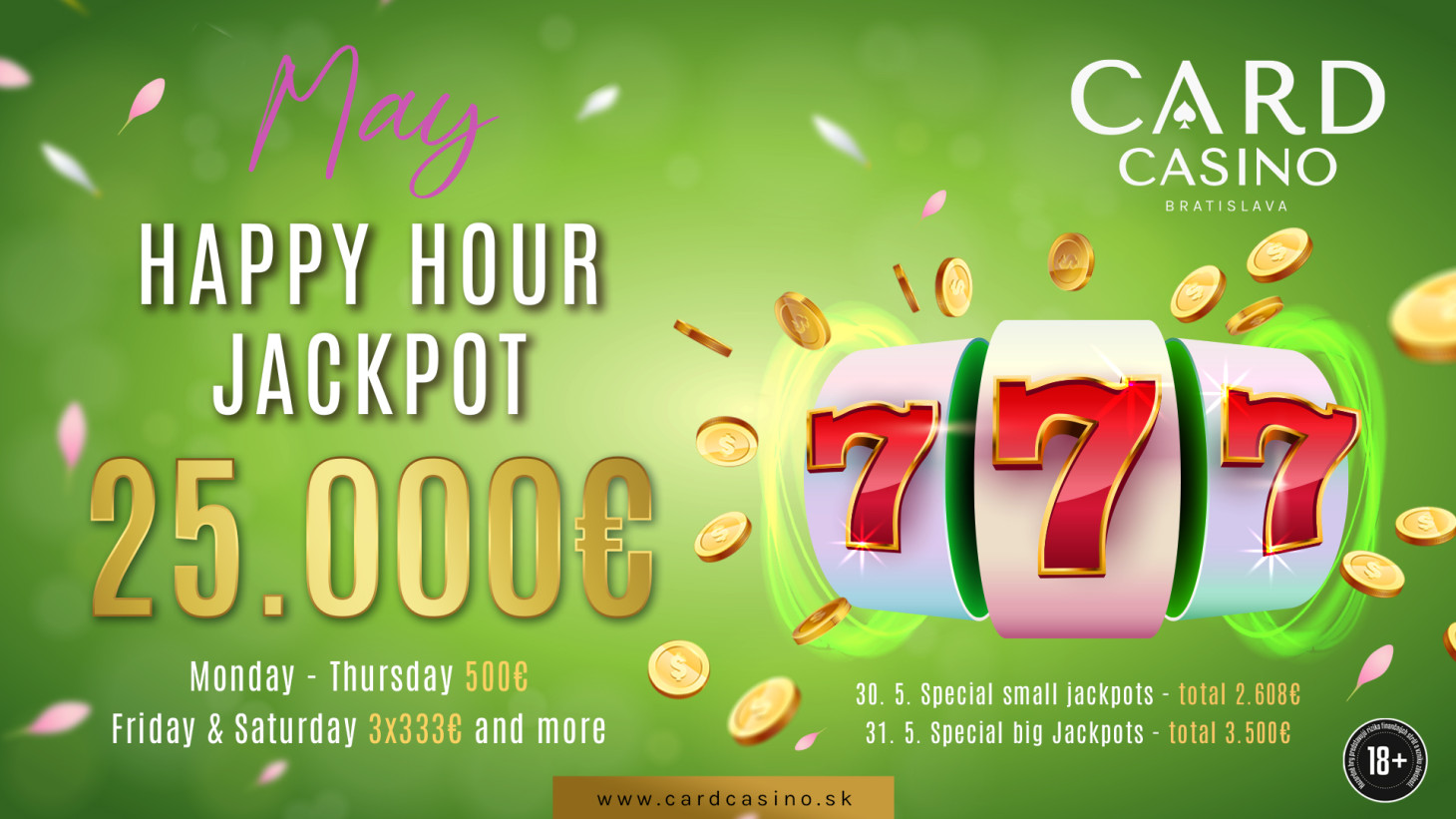 The May Happy Hour Jackpot will delight with €25,000 worth of prizes!